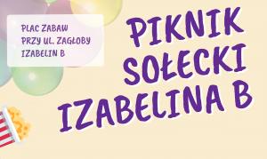 Piknik sołecki w Izabelinie B - 31 sierpnia 2019 roku