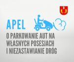 Apel o parkowanie na własnych posesjach i niezastawianie dróg