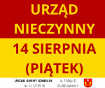 Dnia 14 sierpnia (piątek) Urząd będzie nieczynny