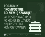 Poradnik „Kompostuję, bo Ziemię szanuję"