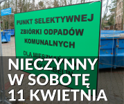 Punkt Selektywnej Zbiórki Odpadów Komunalnych nieczynny w dniu 11 kwietnia (sobota)