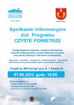 Spotkanie informacyjne dot. Programu Czyste Powietrze 7 czerwca 2022 r.