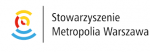 Ważne stanowiska Stowarzyszenia „Metropolia Warszawa” przyjęte w dniu 6 kwietnia 2020 roku